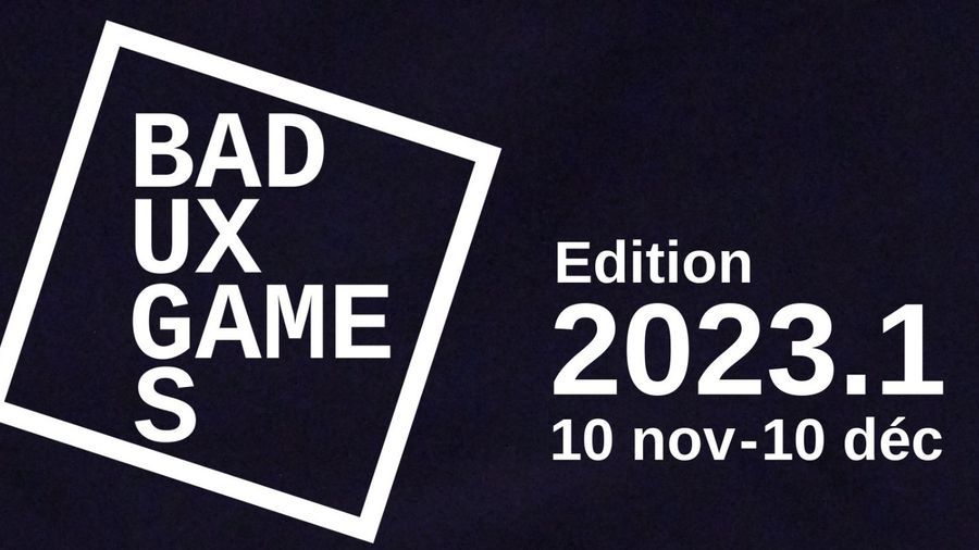 Bad Ux Games 2023.1 - Ouverture des inscriptions